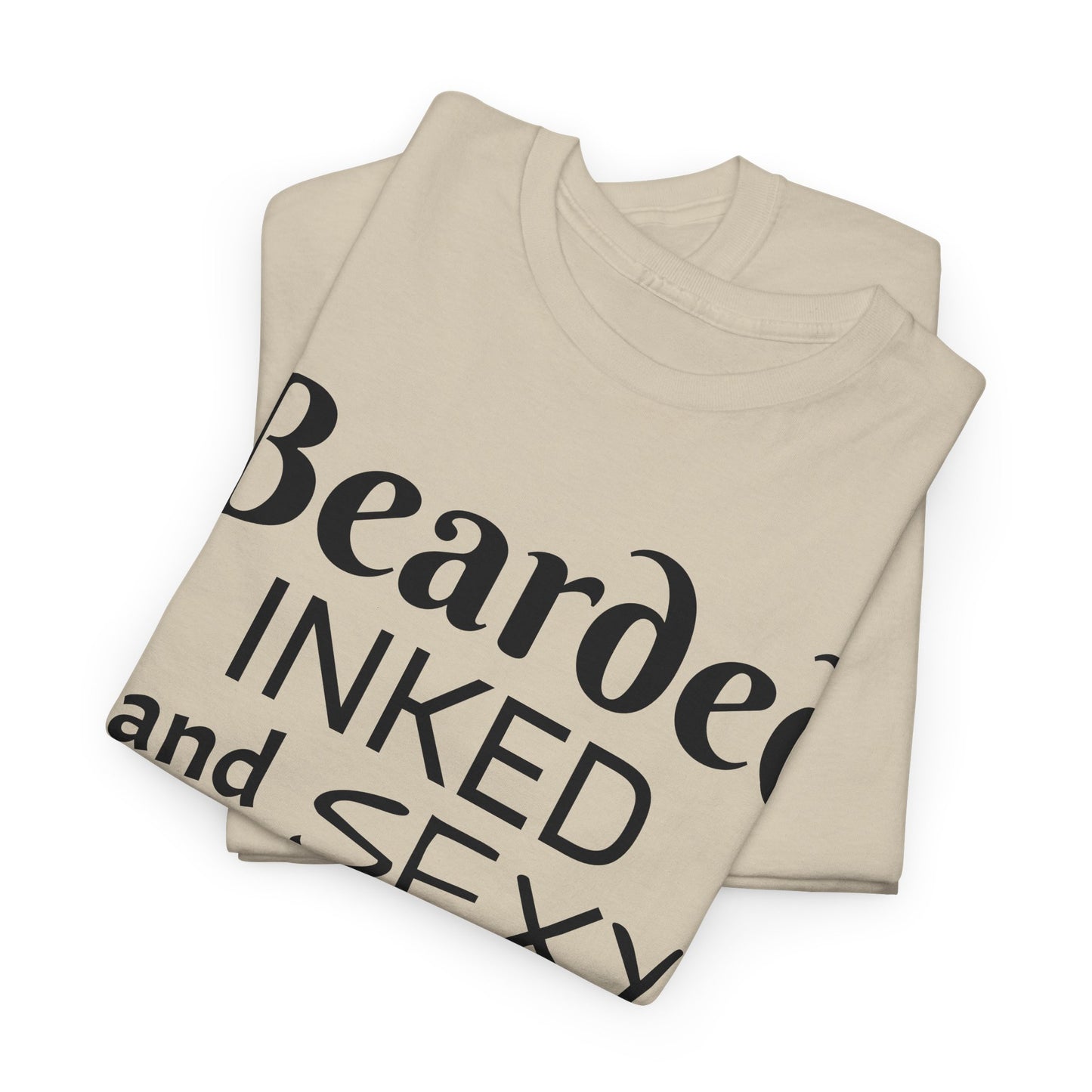 Beared and inked!  Cotton Tee