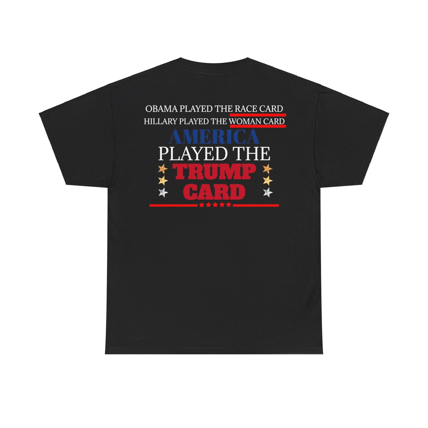 The Trump Card! MAGA 2024, Heavy Cotton Tee, Republican party support.