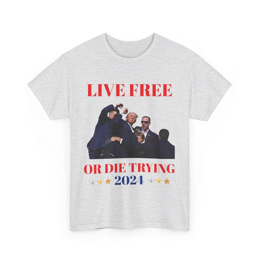 LIVE FREE OR DIE TRYING!  Trump 2024