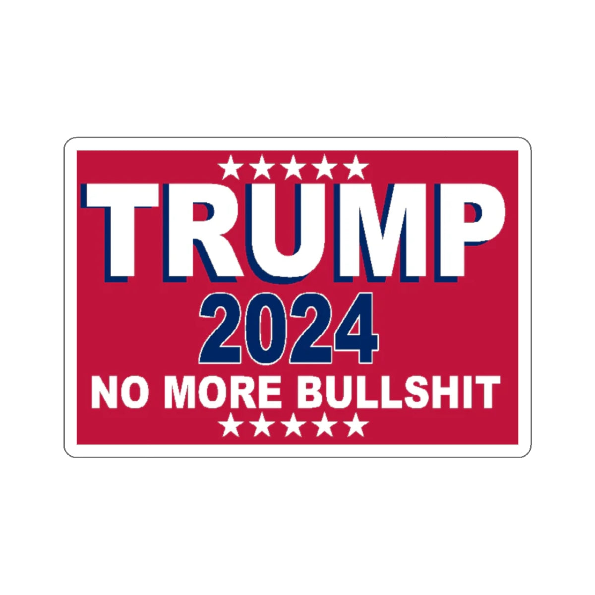 Trump 2024 No more Bull! Stickers