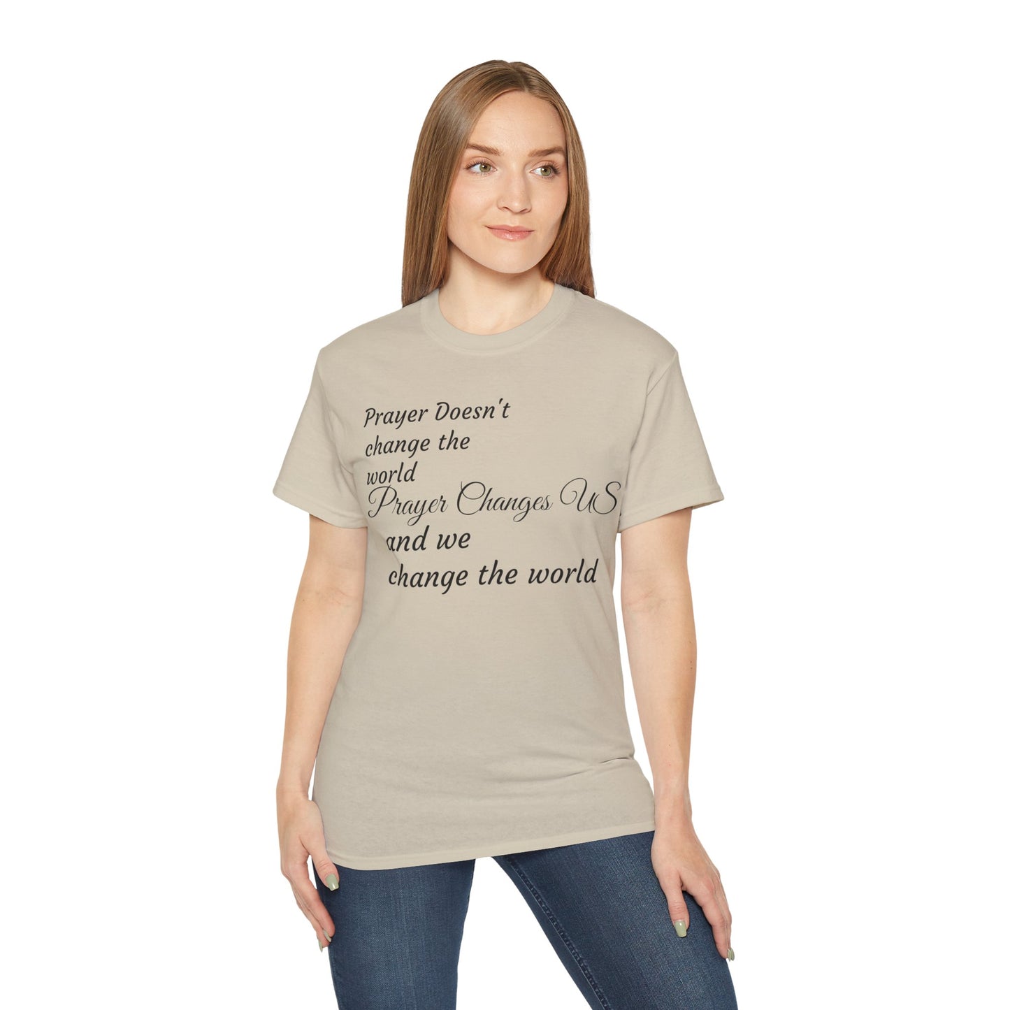 Prayer Changes US Cotton Tee