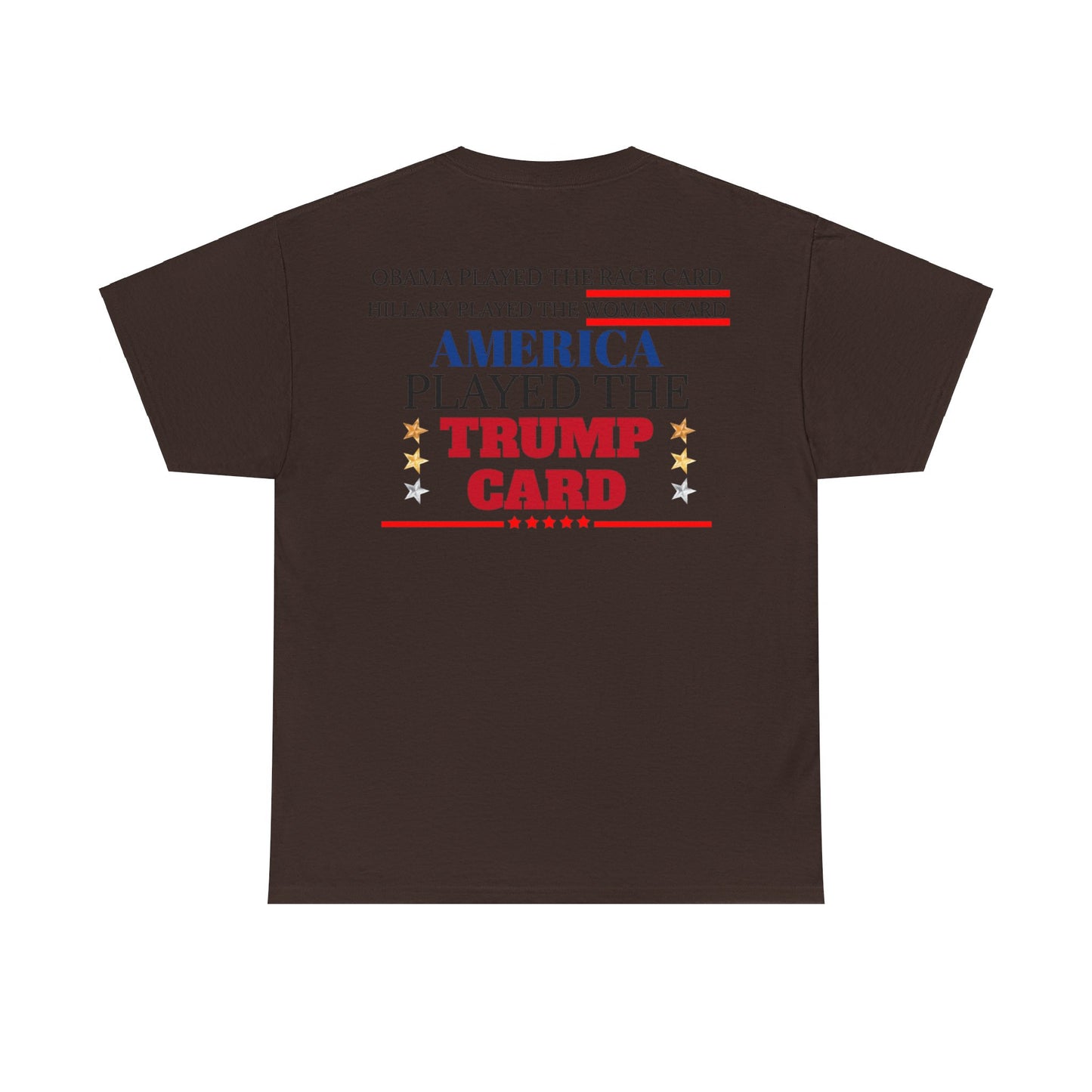 The Trump Card! MAGA 2024, Heavy Cotton Tee, Republican party support.