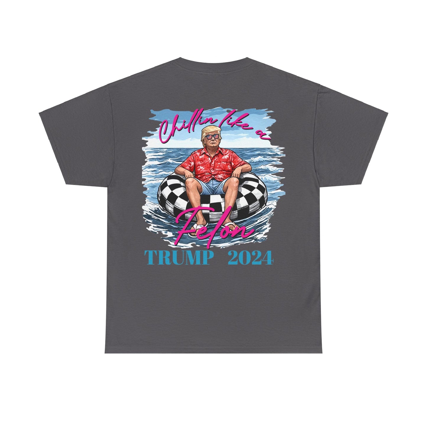 Chillin Like a Fellon! Trump 2024 T-Shirt cotton