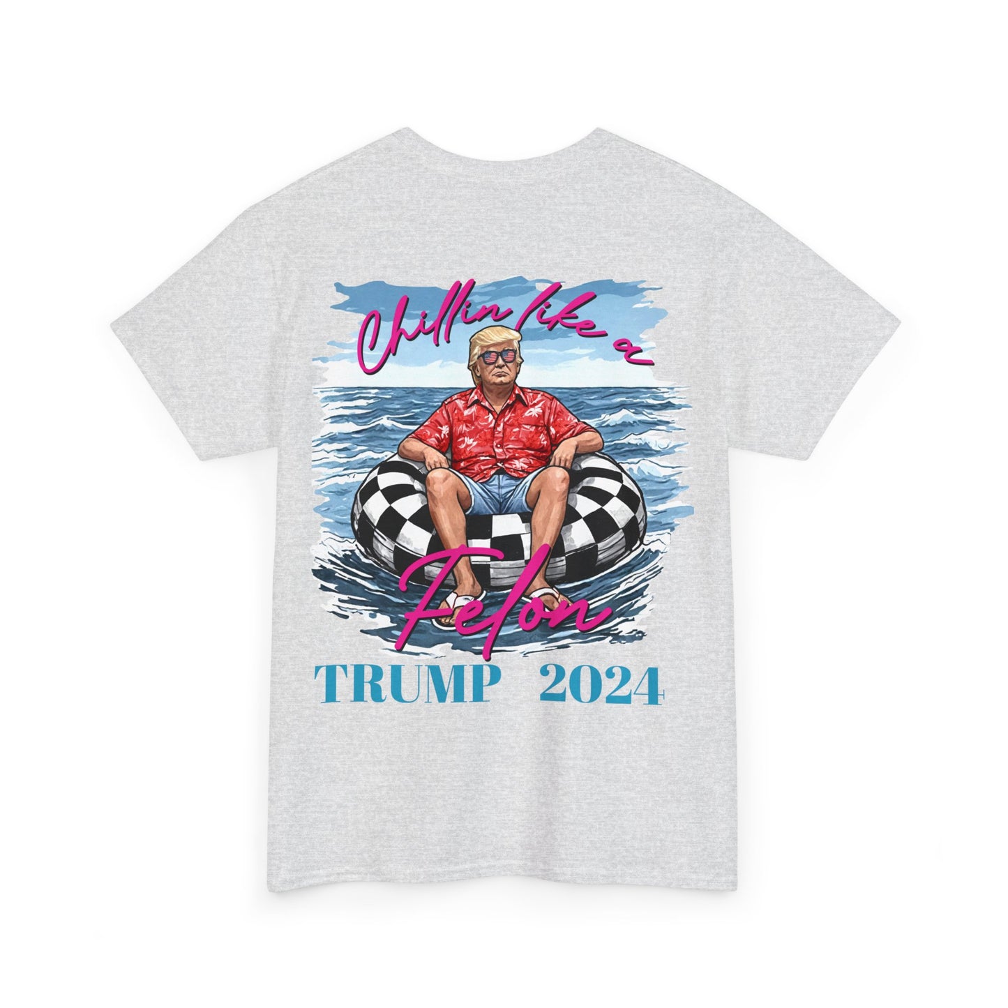 Chillin Like a Fellon! Trump 2024 T-Shirt cotton