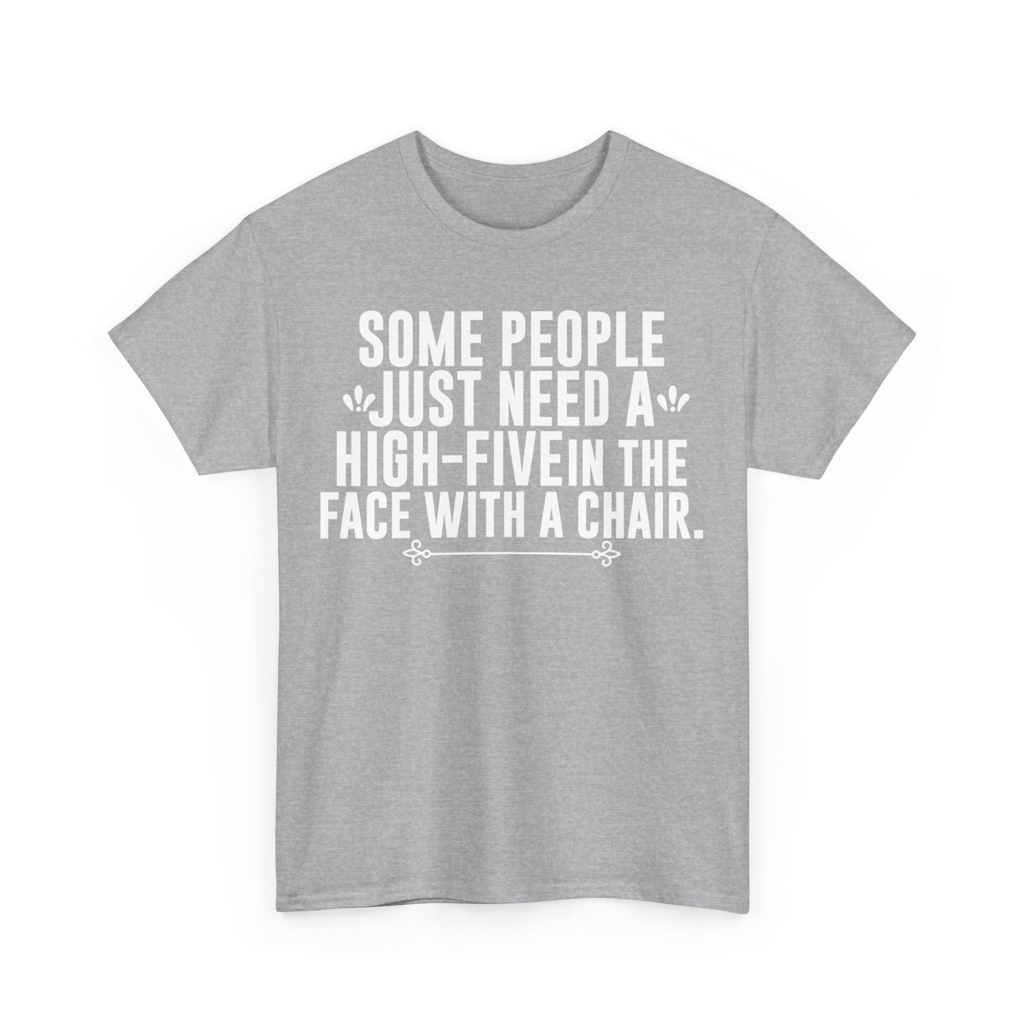 High-Five with a Chair! Cotton Tshirt