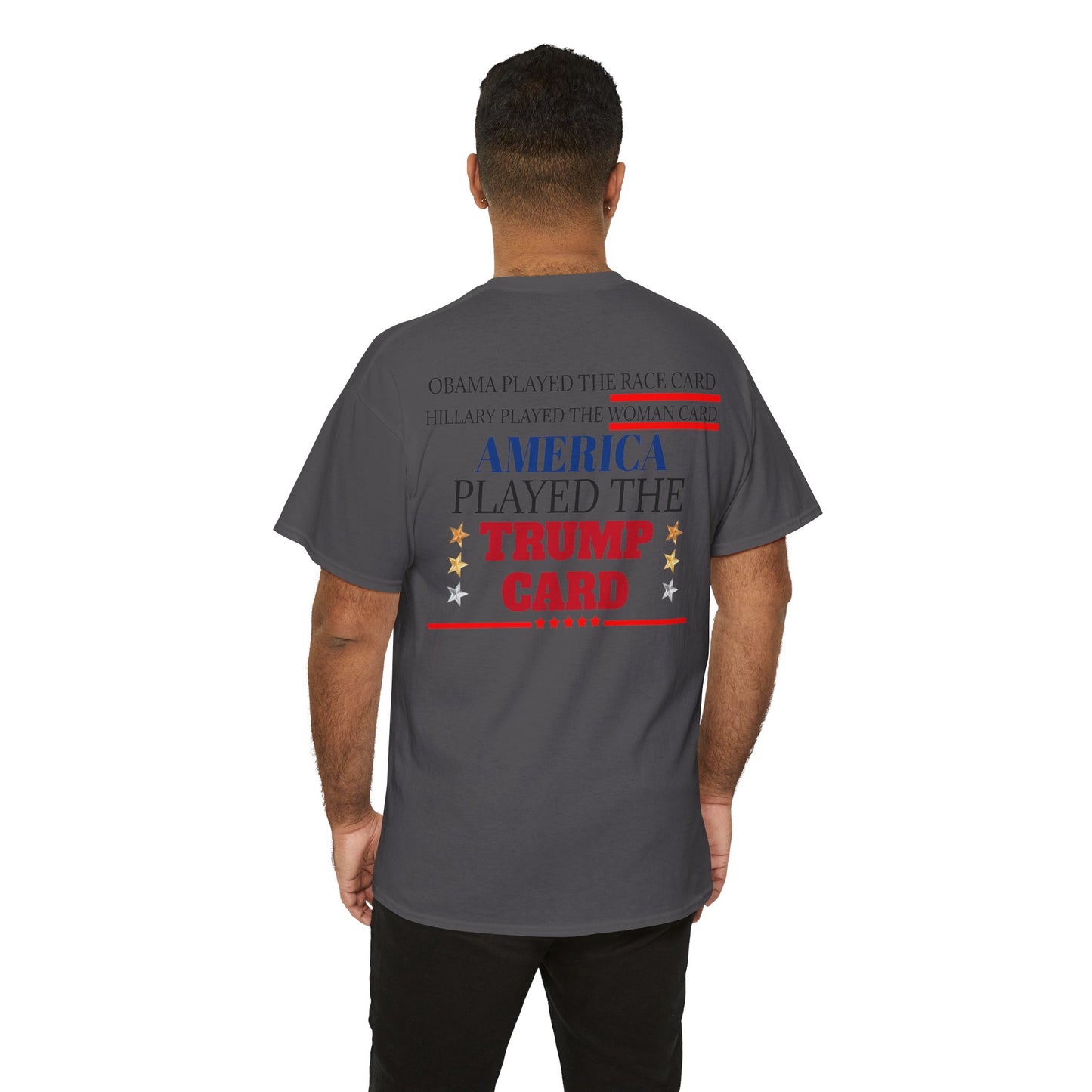 The Trump Card! MAGA 2024, Heavy Cotton Tee, Republican party support.