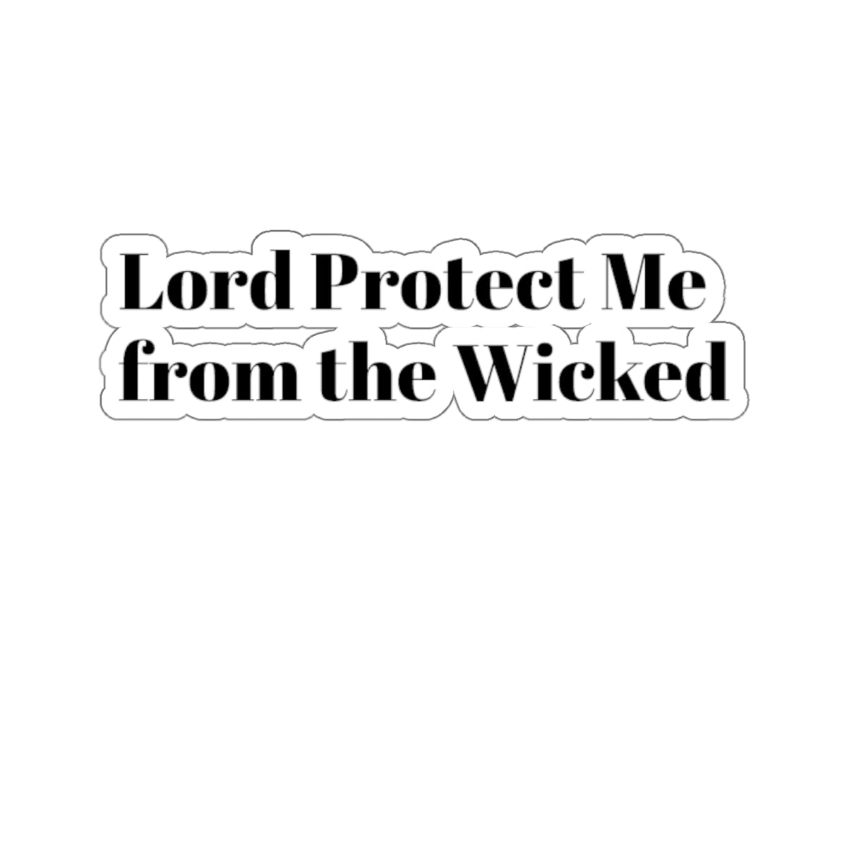 Protect me lord Sticker