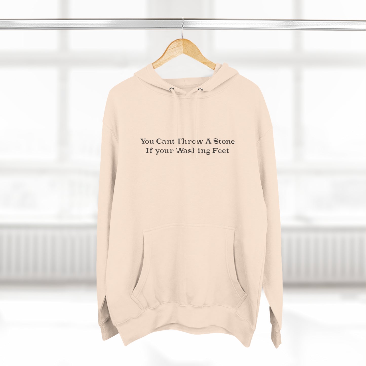 You Cant Throw a Stone, Pullover Hoodie