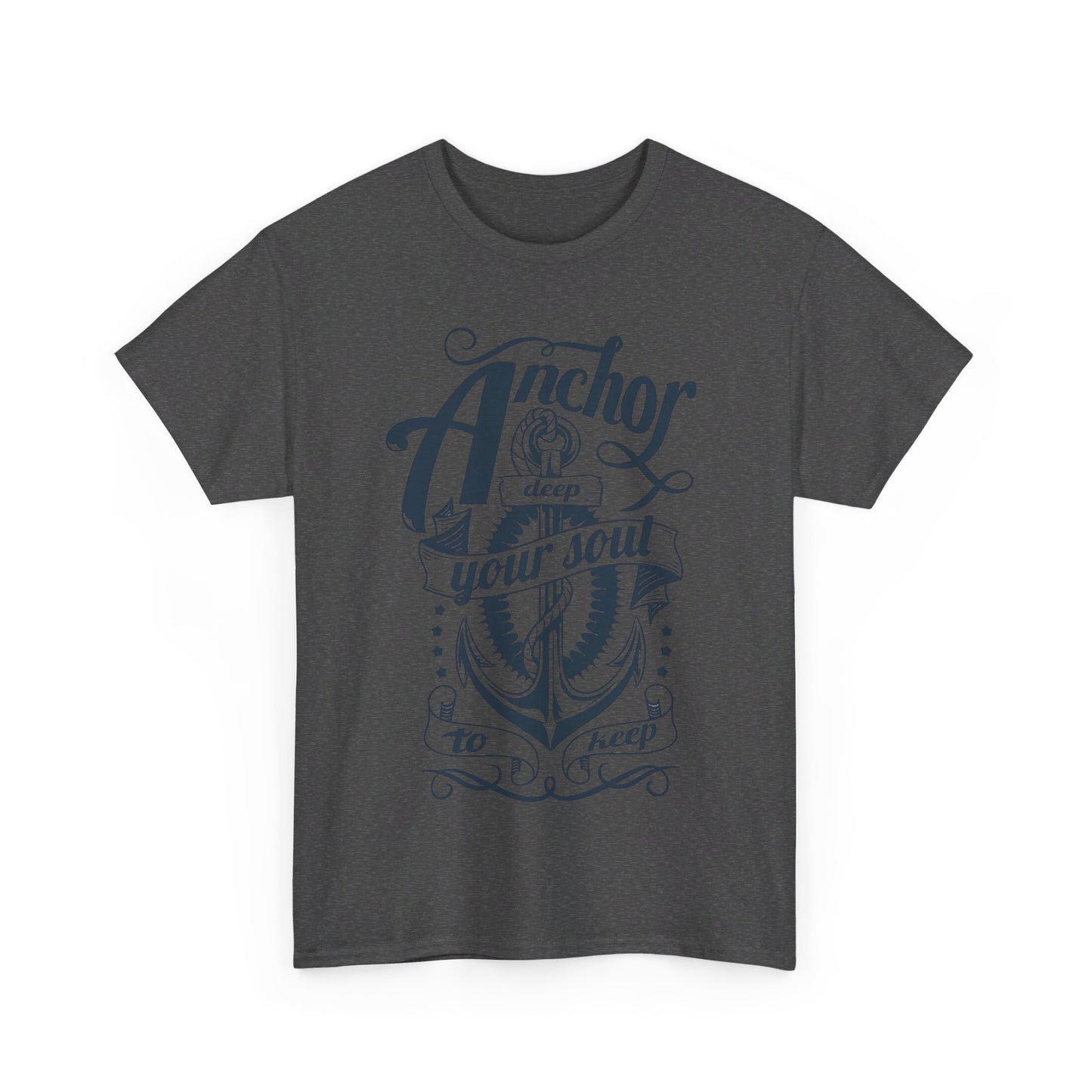 Anchor Deep! Heavy Cotton T-shirt