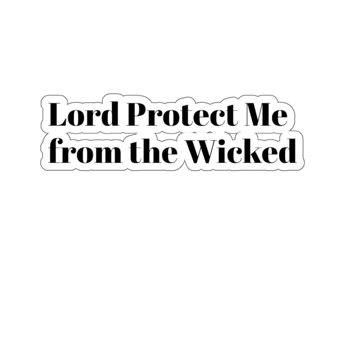 Protect me lord Sticker