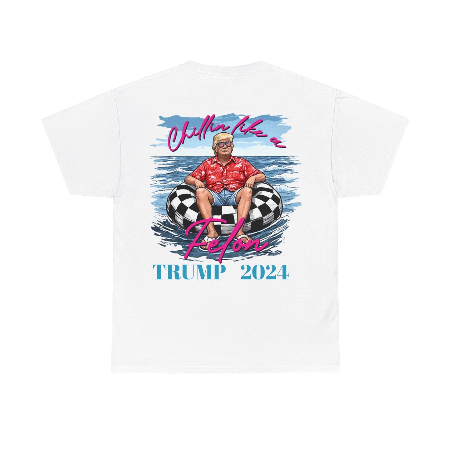 Chillin Like a Fellon! Trump 2024 T-Shirt cotton