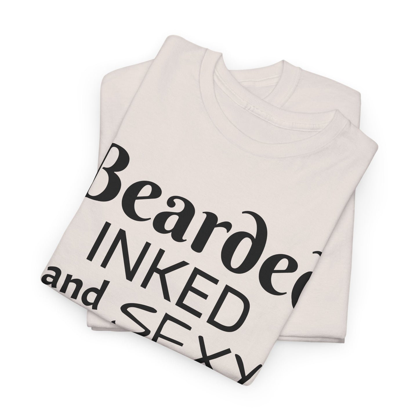 Beared and inked!  Cotton Tee