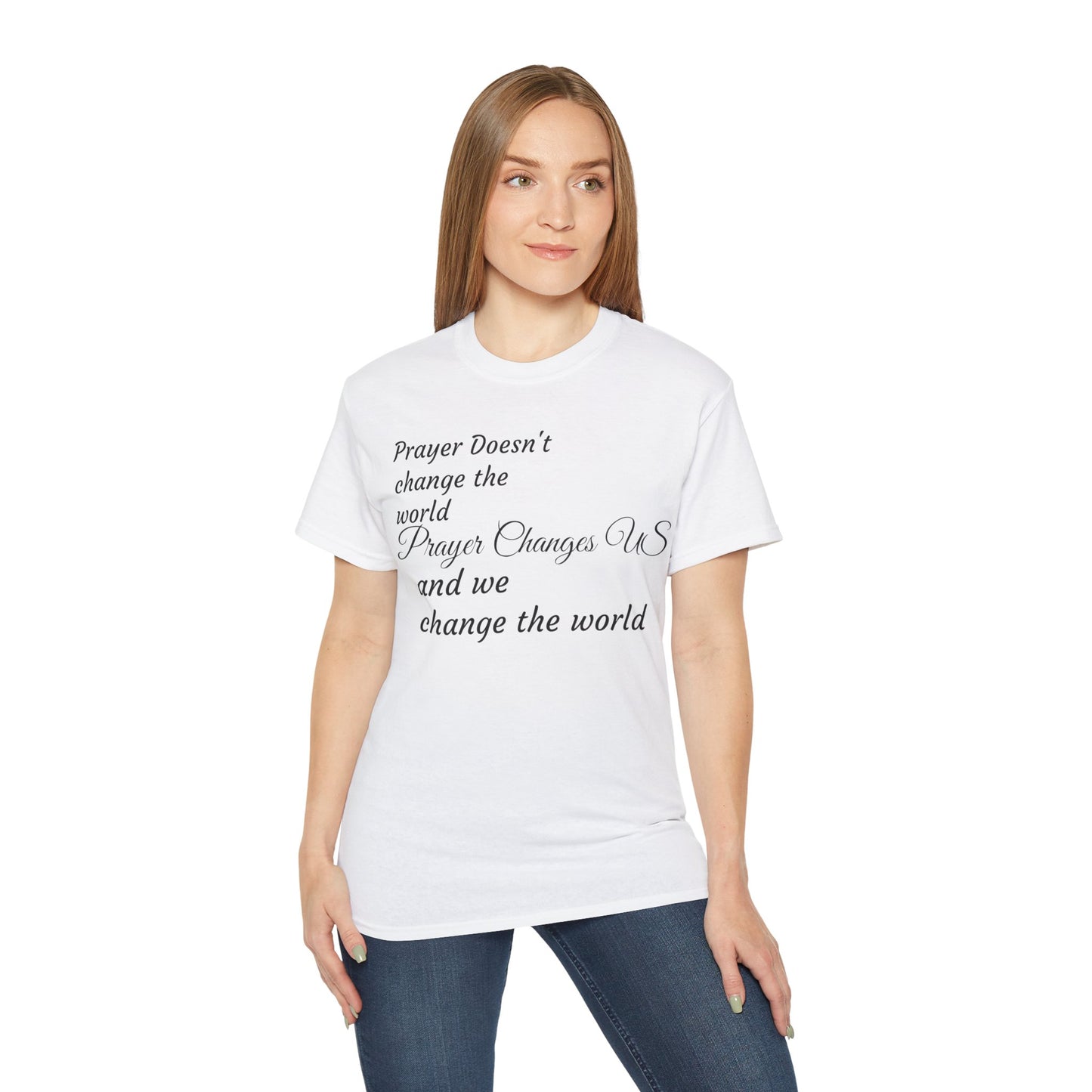 Prayer Changes US Cotton Tee