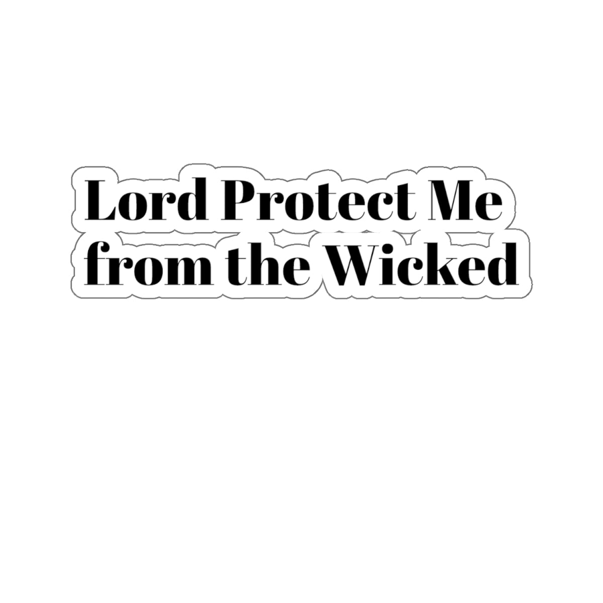 Protect me lord Sticker