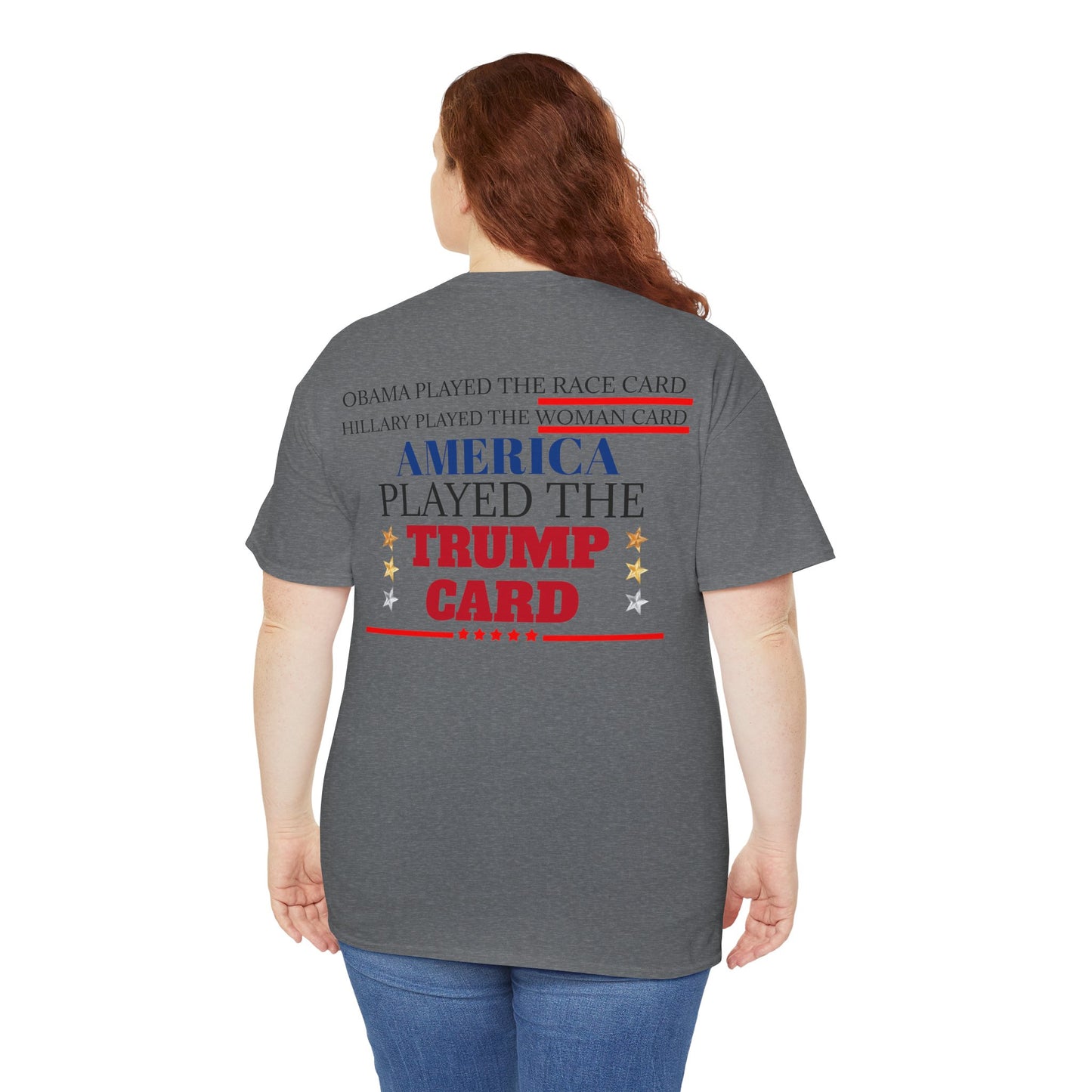 The Trump Card! MAGA 2024, Heavy Cotton Tee, Republican party support.